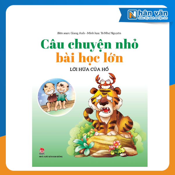 Câu Chuyện Nhỏ Bài Học Lớn - Lời Hứa Của Hổ