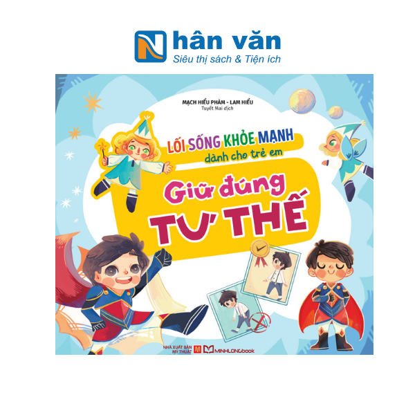  Lối Sống Khỏe Mạnh Dành Cho Trẻ Em - Giữ Đúng Tư Thế 