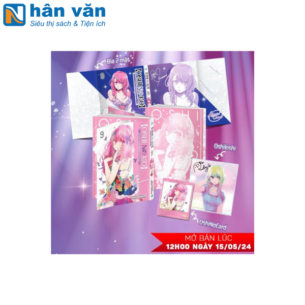 Oshi No Ko - Dưới Ánh Hào Quang - Tập 9 - Bản Đặc Biệt