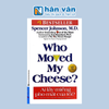 Ai Lấy Miếng Pho Mát Của Tôi