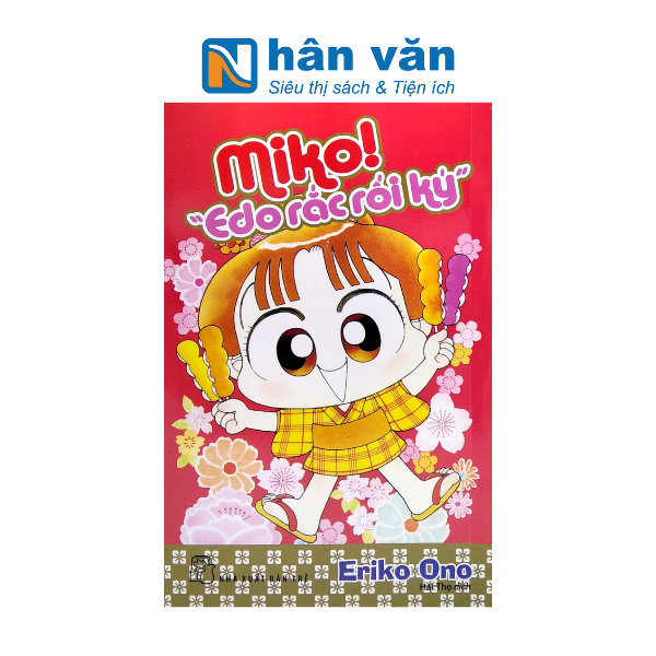 Nhóc Miko! Cô Bé Nhí Nhảnh - Edo Rắc Rối Ký