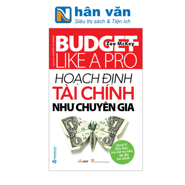 Budget Like A Pro - Hoạch Định Tài Chính Như Chuyên Gia