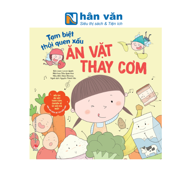  Tạm Biệt Thói Quen Xấu - Ăn Vặt Thay Cơm 