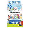  10 Vạn Câu Hỏi Vì Sao? - Những Điều Thú Vị Trong Vật Lý 