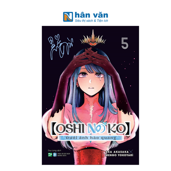 Oshi No Ko - Dưới Ánh Hào Quang - Tập 5 - Bản Đặc Biệt - Tặng Kèm Bìa 2 Mặt + Oshi No Card + OSHIkishi