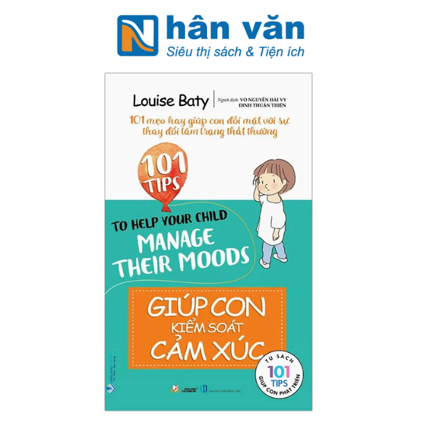  101 Tips - Giúp Con Kiểm Soát Cảm Xúc 