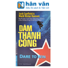  Dám Thành Công 