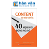  Content Có Mài Có Sắc - 40 Mẹo Hay, Dùng Ngay! 