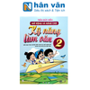  Mở Rộng Và Nâng Cao Kỹ Năng Làm Văn 2 (Theo Chương Trình GDPT Mới) 