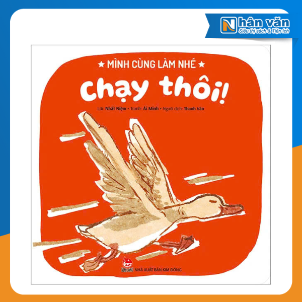 Mình Cùng Làm Nhé - Chạy Thôi!