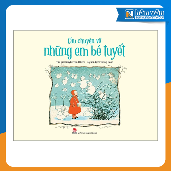 Câu Chuyện Về Những Em Bé Tuyết