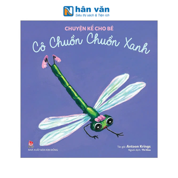 Chuyện kể cho bé - Cô Chuồn Chuồn Xanh