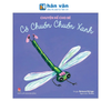  Chuyện kể cho bé - Cô Chuồn Chuồn Xanh 