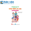  Những Bài Học Hay Giúp Bé Lớn Lên Khỏe Mạnh, An Toàn - Tạm Biệt Những Nụ Hôn 