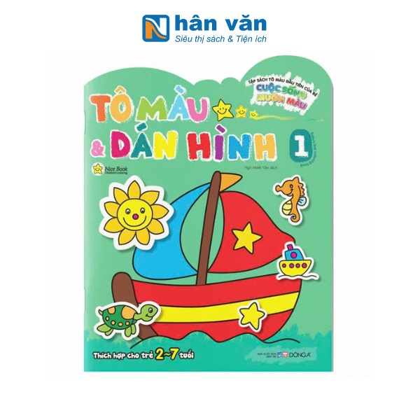 Tô Màu Và Dán Hình -Cuộc Sống Muôn Màu - Tập 1
