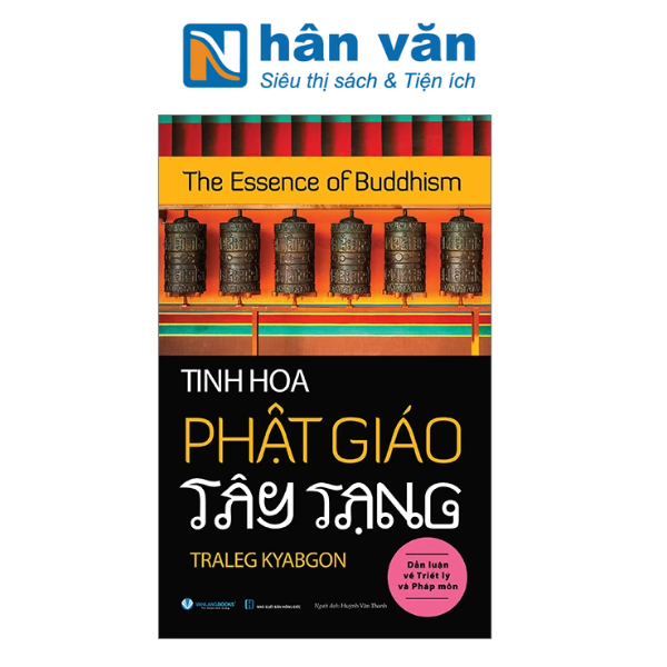  The Essence Of Buddhism - Tinh Hoa Phật Giáo Tây Tạng 