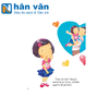 Những Bài Học Hay Giúp Bé Lớn Lên Khỏe Mạnh, An Toàn - Tạm Biệt Những Nụ Hôn 