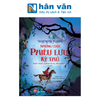  Illustrated Classics - Những Cuộc Phiêu Lưu Kỳ Thú - Robin Hood, Gulliver Du Ký, Moonfleet 