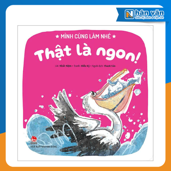 Mình Cùng Làm Nhé - Thật Là Ngon!