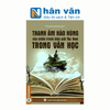  Thanh Âm Hào Hùng Của Chiến Tranh Biên Giới Tây Nam Trong Văn Học - Phạm Khánh Duy 