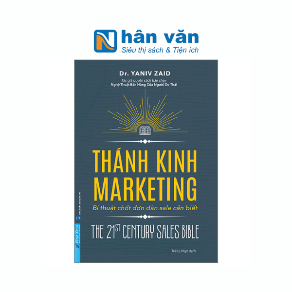 Thánh Kinh Marketing - Bí Thuật Chốt Đơn Dân Sale Cần Biết