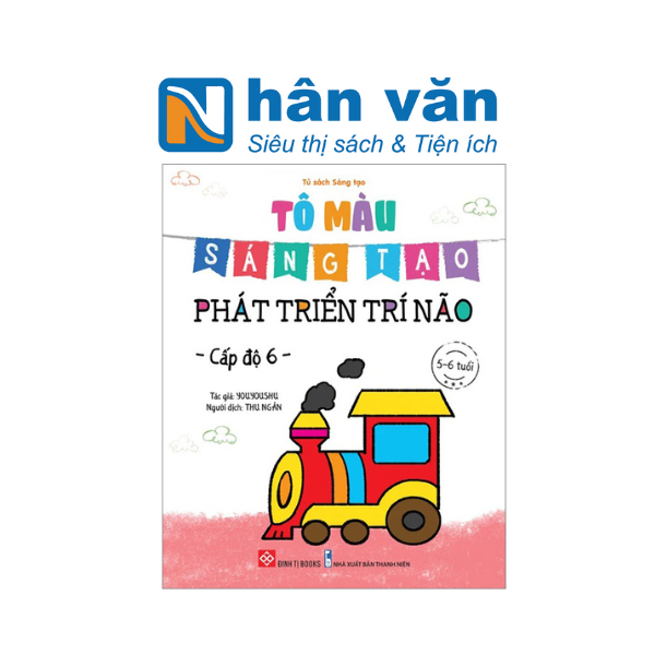 Tô Màu Sáng Tạo - Phát Triển Trí Não - Cấp Độ 6