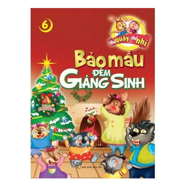  Thỏ Quậy Thỏ Nhí 06 - Bảo Mẫu Đêm Giáng Sinh 