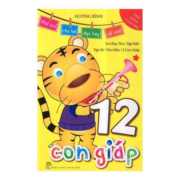  Thơ Vui Cho Bé - 12 Con Giáp - Tập 1 