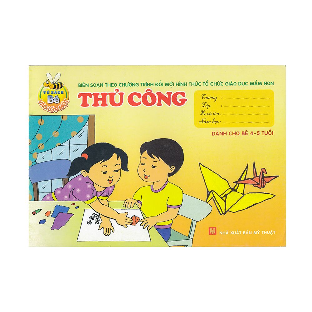  Thủ Công Dành Cho Bé (4 - 5 Tuổi) 