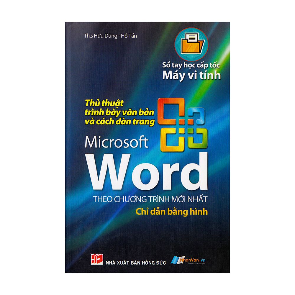  Thủ Thuật Trình Bày Văn Bản Và Cách Dàn Trang Microsoft Word 