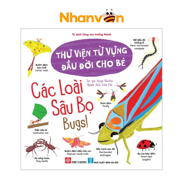  Thư viện từ vựng đầu đời cho bé - Các loài sâu bọ - Bugs! 