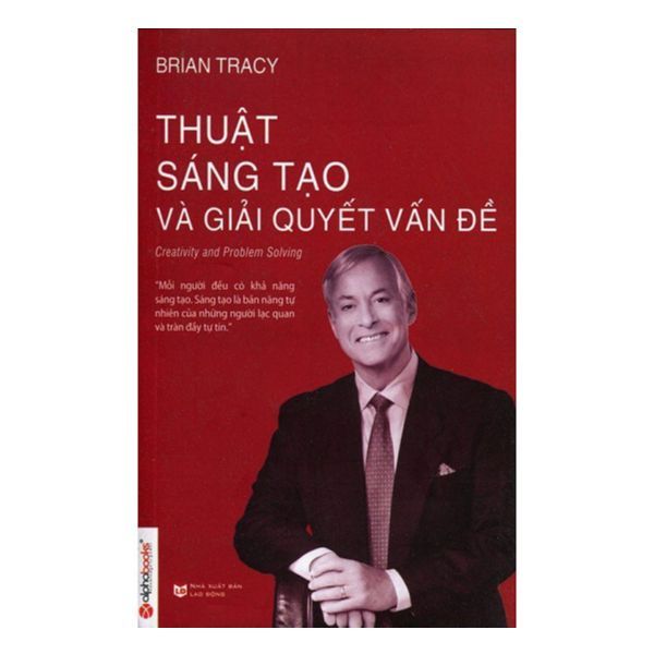  Thuật Sáng Tạo Và Giải Quyết Vấn Đề 