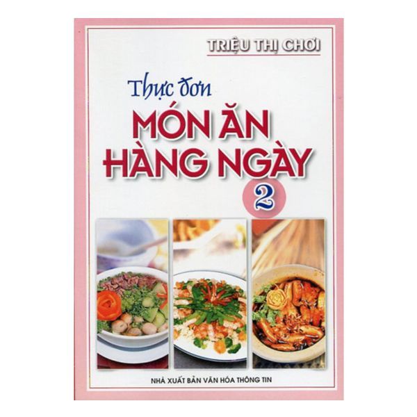  Thực Đơn Món Ăn Hàng Ngày -Tập 2 