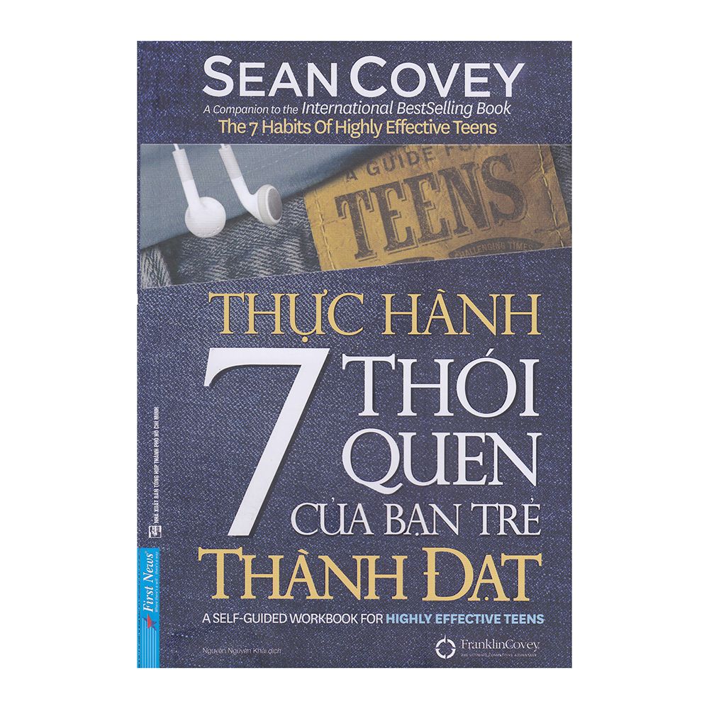  Thực Hành 7 Thói Quen Của Bạn Trẻ Thành Đạt 