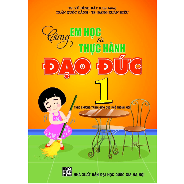  Cùng Em Học Vá Thực Hành Đạo Đức Lớp 1 (Theo Chương Trình Giáo Dục Phổ Thông Mới) 