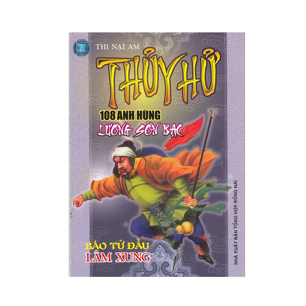  Thủy Hử - 108 Anh Hùng Lương Sơn Bạc : Báo Tử Đầu Lâm Xung 