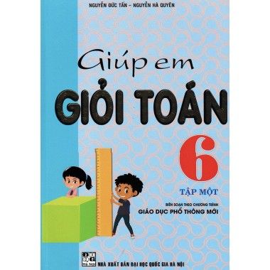  Giúp Em Giỏi Toán Lớp 6 - Tập 1 