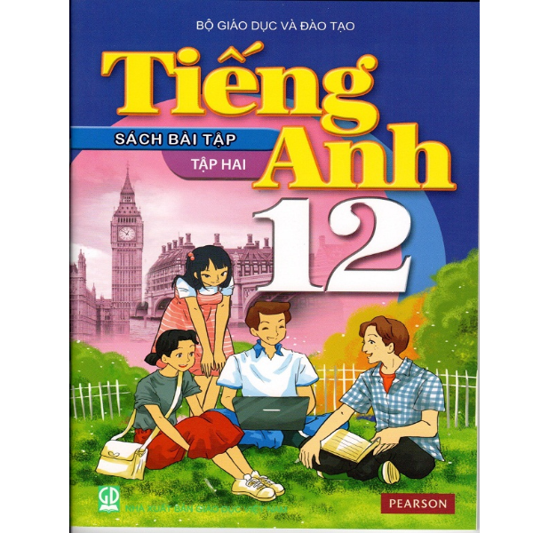  Tiếng Anh 12 - Tập 2 - Sách Bài Tập (Tái Bản 2020) 