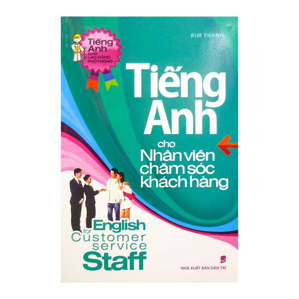  Tiếng Anh Cho Nhân Viên Chăm Sóc Khách Hàng 