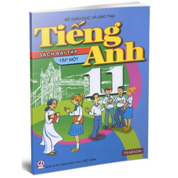  Tiếng Anh Lớp 11 - Tập 1 - Sách Bài Tập (Tái Bản 2019) 