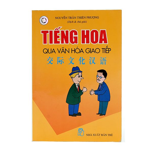  Tiếng Hoa Qua Văn Hóa Giao Tiếp 