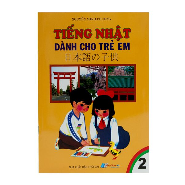  Tiếng Nhật Dành Cho Trẻ Em - Tập 2 