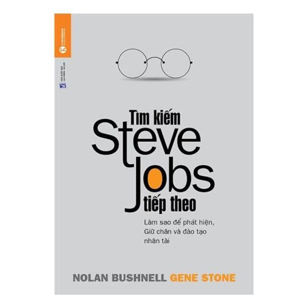  Tìm Kiếm Steve Jobs Tiếp Theo 