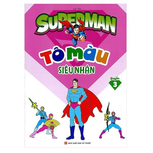  Tô Màu Siêu Nhân Superman - Quyển 3 