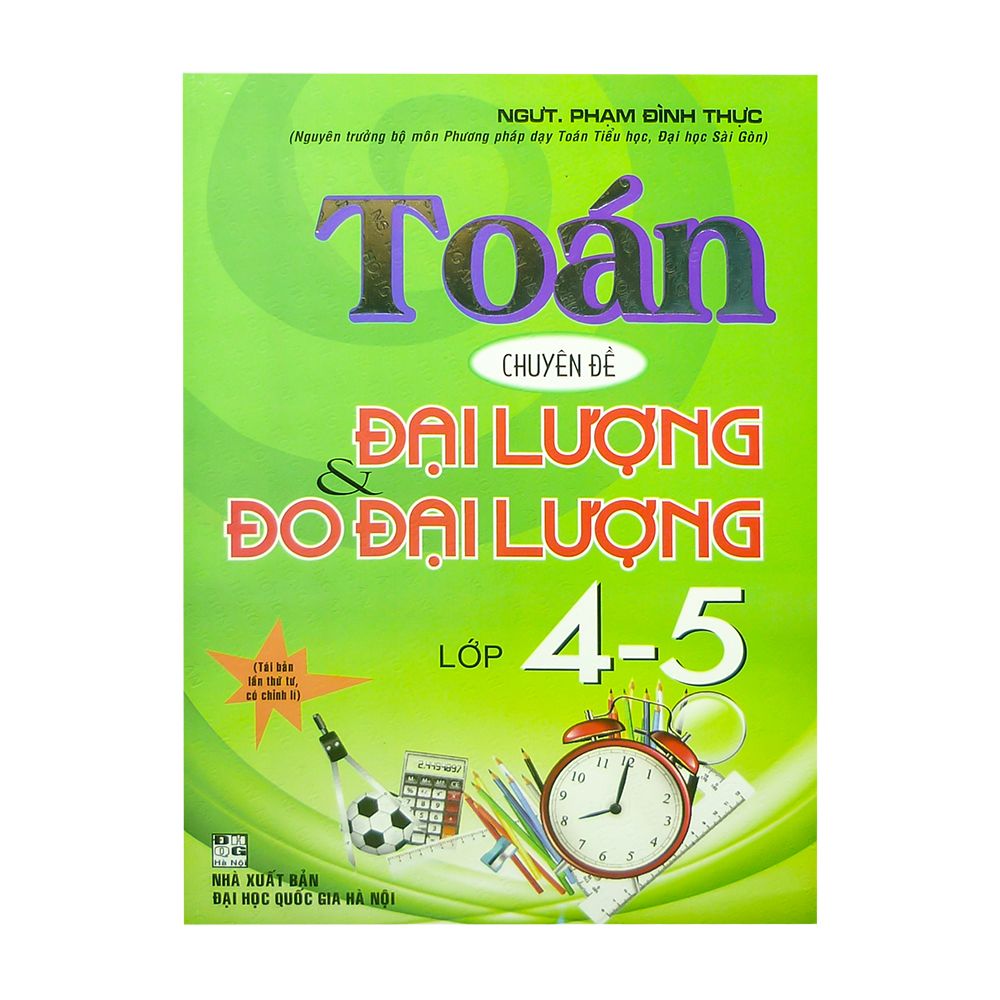  Toán Chuyên Đề Đại Lượng Và Đo Đại Lượng Lớp 4 - 5 