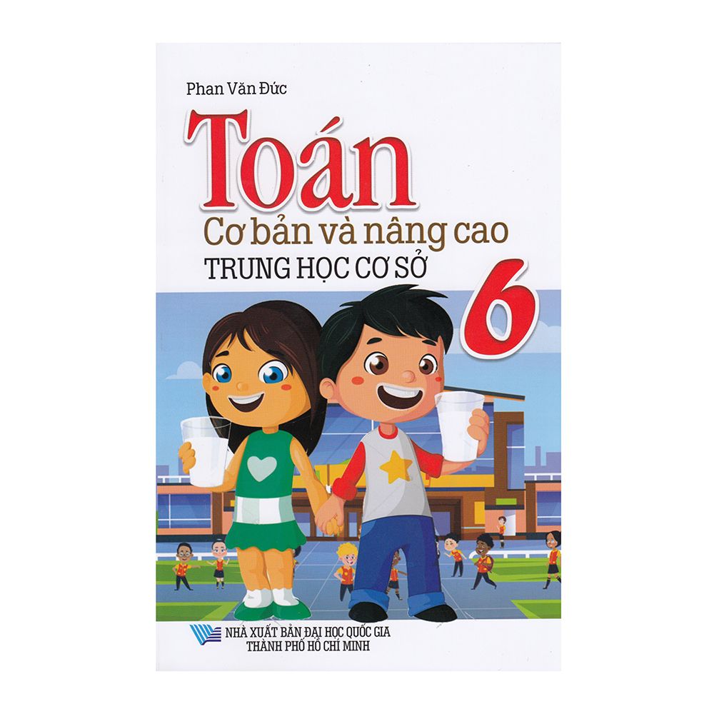  Toán Cơ Bản Và Nâng Cao Trung Học Cơ Sở Lớp 6 