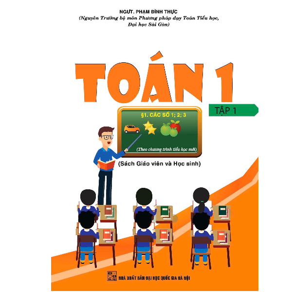  Toán Lớp 1 - Tập 1 (Theo Chương Trình Tiểu Học Mới) 