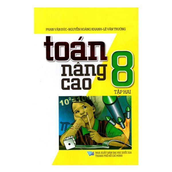  Toán Nâng Cao Lớp 8 - Tập 2 