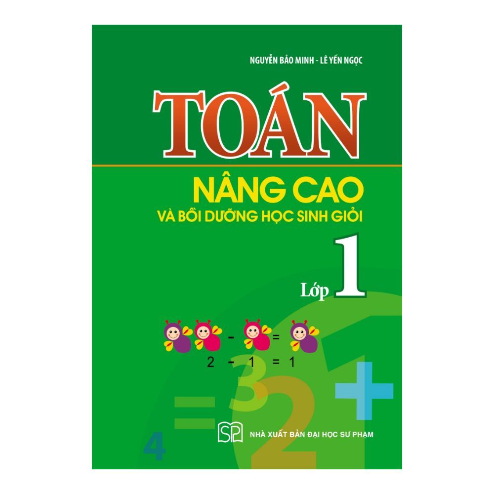  Toán Nâng Cao Và Bồi Dưỡng Học Sinh Giỏi Lớp 1 