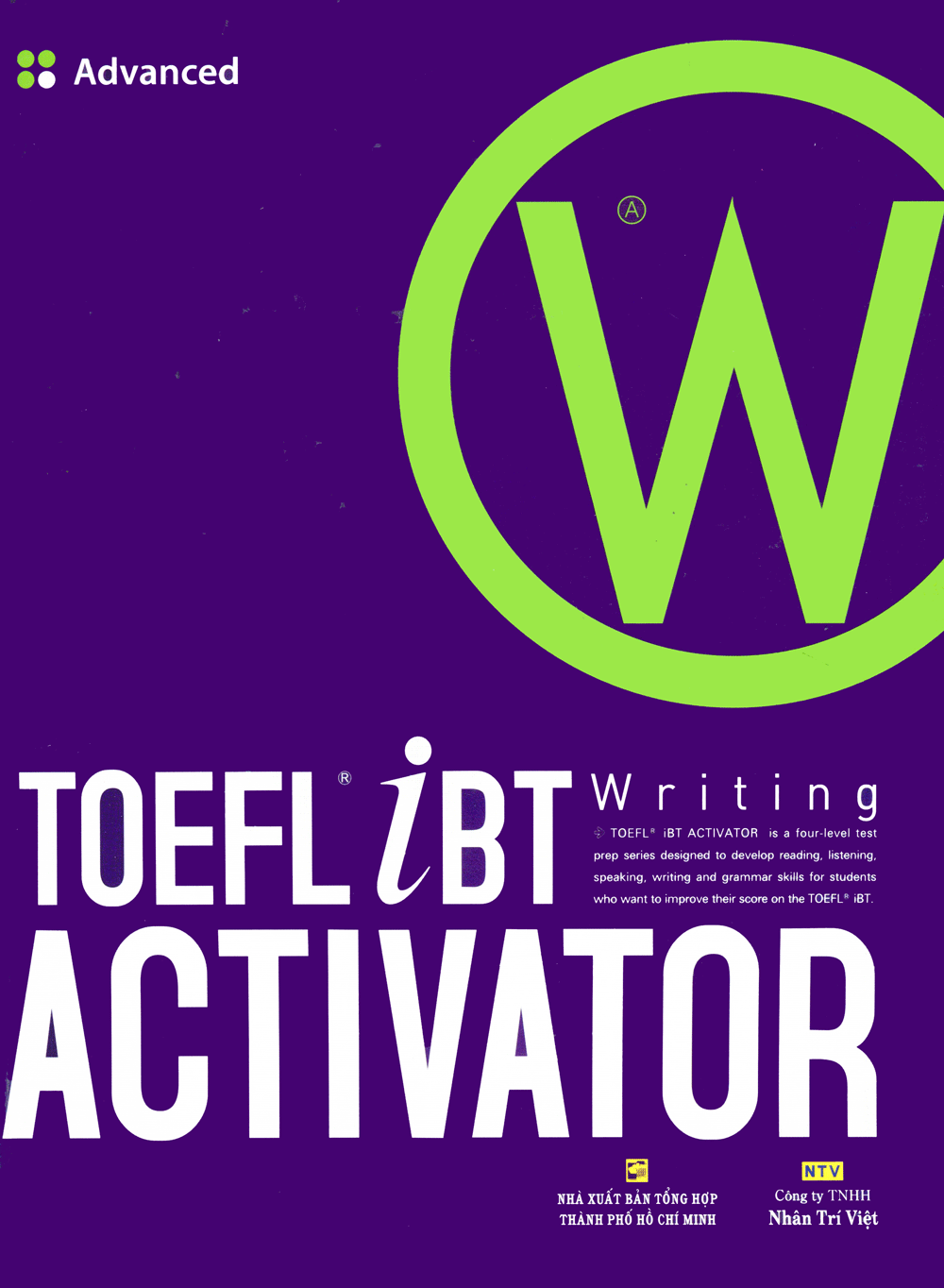  TOEFL iBT Activator Writing Advanced 